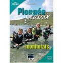 Plongée Plaisir : Monitorat